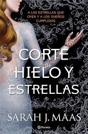 Una corte de hielo y estrellas - Edición anterior