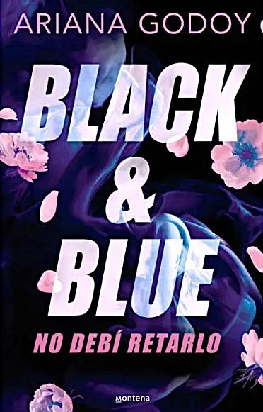 Black & Blue: No debí retarlo