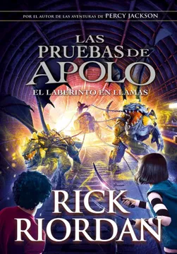 Las pruebas de Apolo: Laberinto en llamas -  Edición tapa dura
